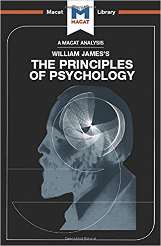 The Macat Library: The Principles of Psychology (Volume 91)